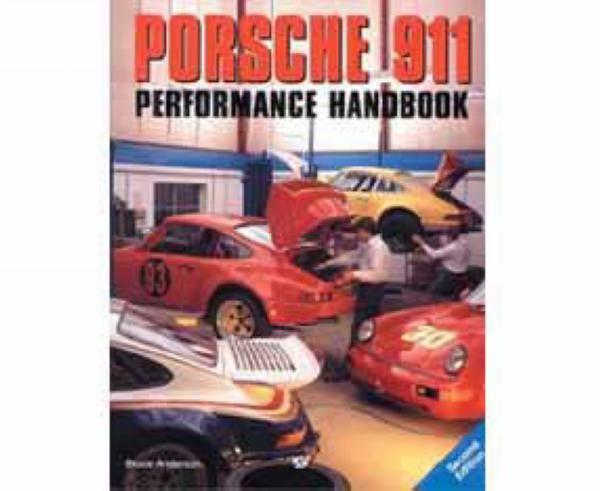 Porsche 911 Performance Handbook